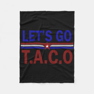 Los geht's Taco Lustig Trump kneift immer 8 Fleecedecke