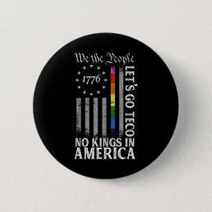 Los geht's Teco Keine Könige in Amerika seit 1776  Button