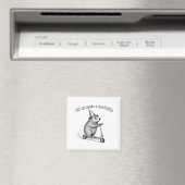 Los geht's, um ein Durcheinander zu verursachen, l Magnet (In Situ (Geschirrspüler))