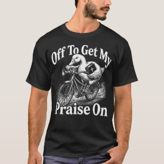 Los geht's, um mein Lob auf Goose Jesus Christian  T-Shirt