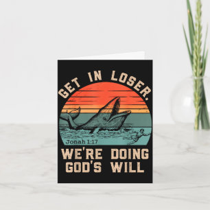 Los geht's, wir tun Gottes Willen, lustiger christ Karte