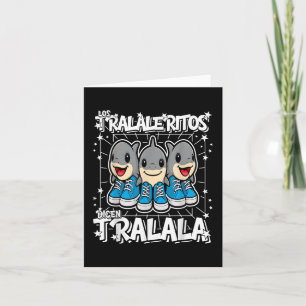 Los-traleritos-dicen-tralala Italian brainrot Fu Karte