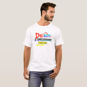 Löschen, unnötige Menschen, Typography T-Shirt (Vorne ganz)