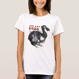 Löschungist zum Kotzen Dodo-Vogel-Entwurf #2 T-Shirt