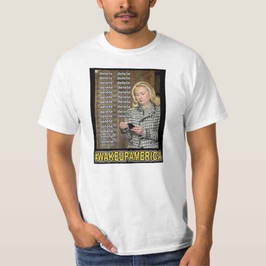 Löschungs-Löschungs-Löschungs-… Löschung Hillary T-Shirt (Vorderseite)