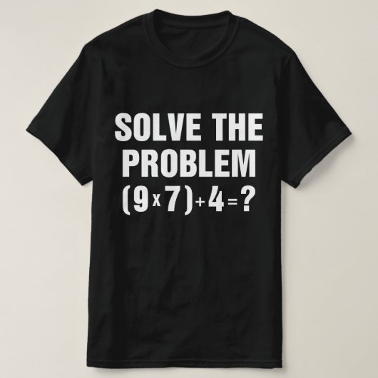 Löse das Problem 67 Meme Mathelehrer Gen Alpha T-Shirt (Design vorne)