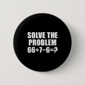 Löse das Problem 67 Meme Sechs Sieben Elementare M Button (Vorderseite)