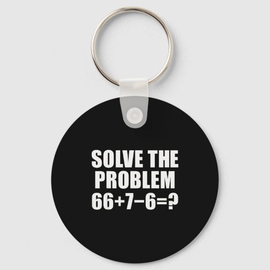 Löse das Problem 67 Meme Sechs Sieben Elementare M Schlüsselanhänger (Vorderseite)