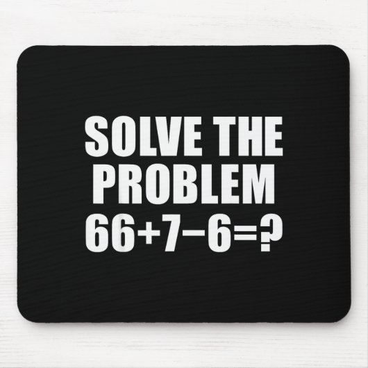 Löse das Problem 67 Meme Six Seven Elementare Mat Mousepad (Vorne)