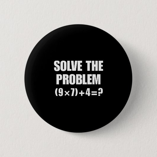 Löse das Problem 67 Meme Six Seven Elementary Mat Button (Vorderseite)