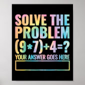 Löse das Problem 67 Sechs Sieben Mathelehrer Schul Poster (Vorne)