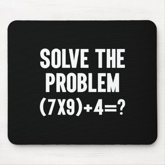 Löse das Problem 67 Six Seven Lustiger Mathematikl Mousepad (Vorne)
