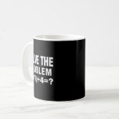 Löse das Problem (9×7)+4=_ Lustiger Mathelehrer Kaffeetasse (Vorderseite Links)