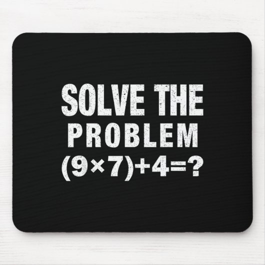 Löse das Problem (9×7)+4=_ Lustiger Mathematiklehr Mousepad (Vorne)