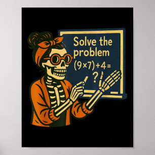 Löse das Problem 9x7+4 67 Meme Six Seven Skelett Poster