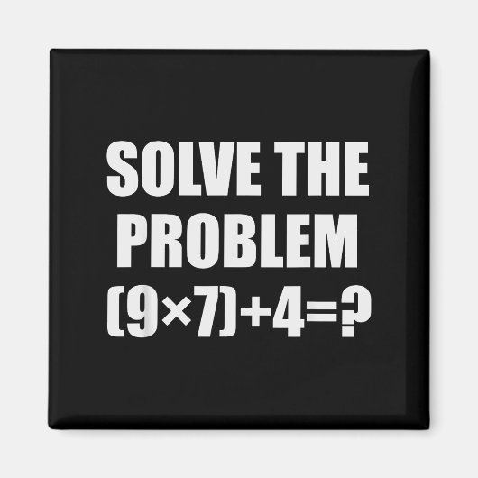 Löse das Problem Lustig 67 Meme Brainrot Mathe-Leh Magnet (Vorne)