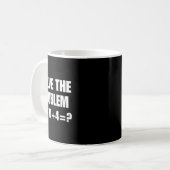 Löse das Problem – Lustige Mathe-Gleichung (9×7)+4 Kaffeetasse (Vorderseite Links)