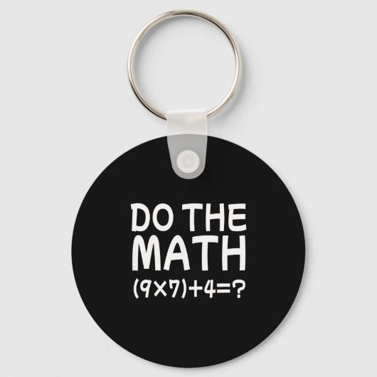 Löse das Problem, mach die Mathe 67 Meme Lustiger  Schlüsselanhänger (Vorderseite)