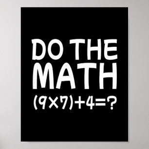 Löse das Problem Rechne die Mathematik 67 Meme Lus Poster