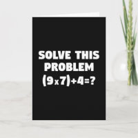 Löse dieses Problem (9x7)+4=67 Lustiges Elementar-