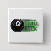 Lose Fertigkeit Gewinnen Luck 8 Ball Button (Vorderseite)
