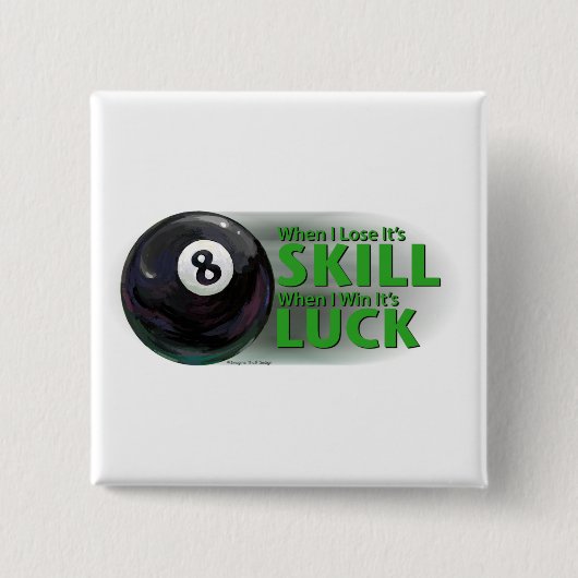 Lose Fertigkeit Gewinnen Luck 8 Ball Button (Vorderseite)