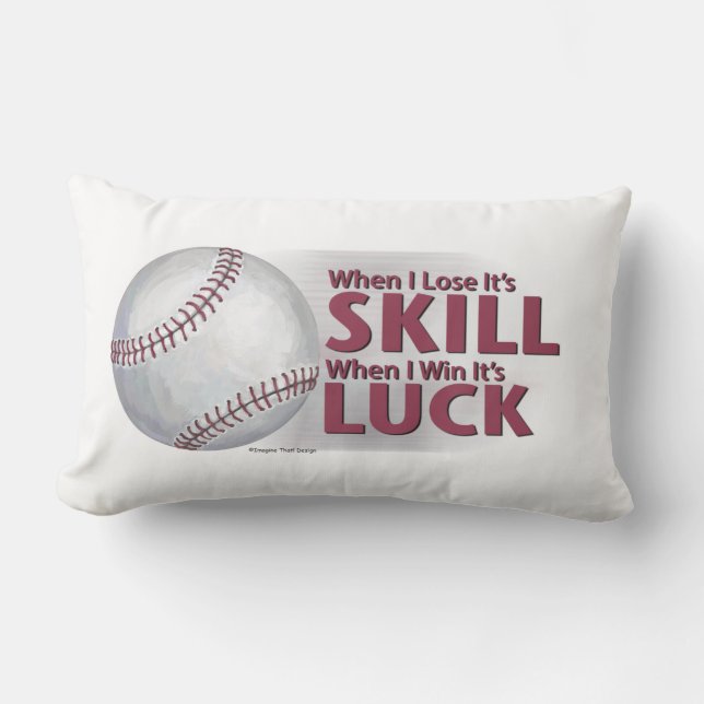 Lose Geschicklichkeit Win Luck Baseball Lendenkissen (Vorderseite)