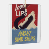 Lose Lips Might Sink Ships Keramikornament (Rechts)