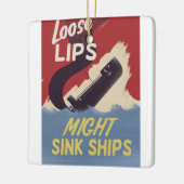 Lose Lips Might Sink Ships Keramikornament (Links)
