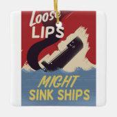 Lose Lips Might Sink Ships Keramikornament (Vorderseite)