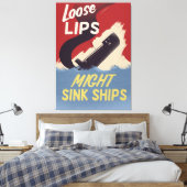 Lose Lips Might Sink Ships Leinwanddruck (Insitu (Schlafzimmer))