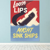 Lose Lips Might Sink Ships Leinwanddruck (Insitu (Holzboden))