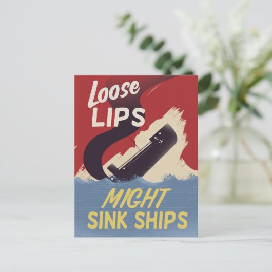 Lose Lips Might Sink Ships Postkarte (Stehend Vorderseite)