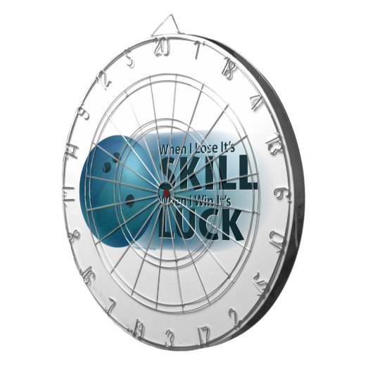 Lose Skill Win Luck Bowling Blue Dartscheibe (Vorderseite rechts)