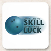 Lose Skill Win Luck Bowling Blue Untersetzer (Vorderseite)