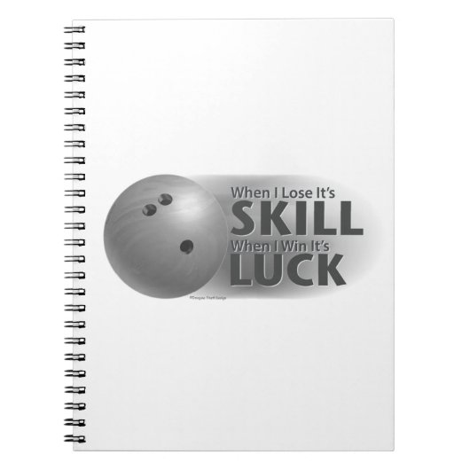 Lose Skill Win Luck Bowling Gray Notizblock (Vorderseite)