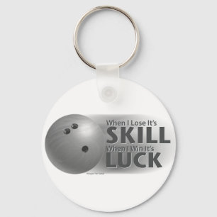 Lose Skill Win Luck Bowling Gray Schlüsselanhänger