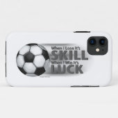 Lose Skill Win Luck Soccer Case-Mate iPhone Hülle (Rückseite (Horizontal))