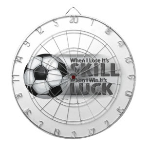 Lose Skill Win Luck Soccer Dartscheibe