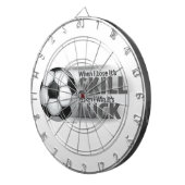 Lose Skill Win Luck Soccer Dartscheibe (Vorderseite rechts)