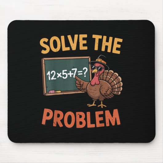 Lösen Sie das Problem 67 Meme Truthahn Mathelehrer Mousepad (Vorne)