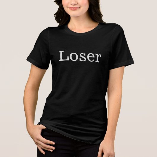 Loser Funny Minimalist Statement T-Shirt Tri-Blend Shirt (Vorderseite)