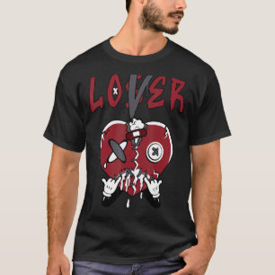 Loser Heart Dripping Streetwear Red Flint 13s Mat T-Shirt