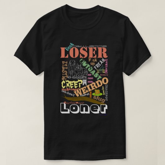 Loser (i) T-Shirt (Design vorne)