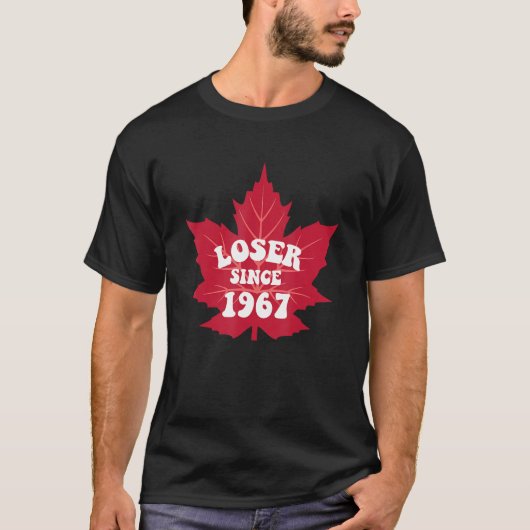 Loser Since 1967 Maple Tree Leaves Funny T-Shirt (Vorderseite)