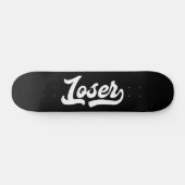 Loser-Skateboard Skateboard (Horizontal)