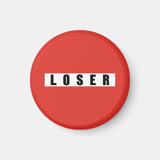 LOSER Verbotszeichen Magnet (Vorne)
