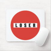 LOSER Verbotszeichen Mousepad (Mit Mouse)