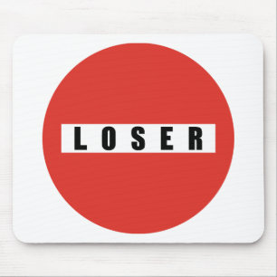 LOSER Verbotszeichen Mousepad