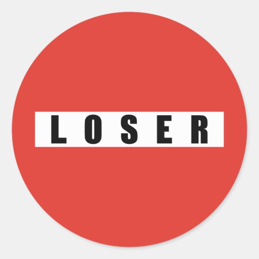 LOSER Verbotszeichen Runder Aufkleber (Vorderseite)